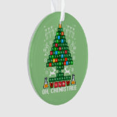 Oh Chemistream Weihnachtschemie Wissenschaft Perio Ornament (Vorderseite)