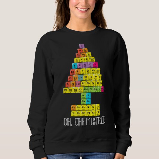 Oh Chemistream Weihnachtschemie Wissenschaft Perio Sweatshirt (Vorderseite)