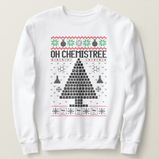 "Oh Chemistree" Chemie Weihnachtspuff Sweatshirt (Design vorne)