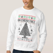 "Oh Chemistree" Chemie Weihnachtspuff Sweatshirt (Vorderseite)