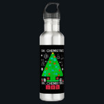 Oh Chemistree Chemist Tree Funny Science Weihnacht Edelstahlflasche<br><div class="desc">Oh Chemistree Chemist Tree Funny Science Weihnachten</div>