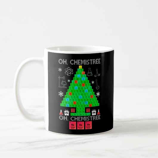 Oh Chemistree Chemist Tree Funny Science Weihnacht Kaffeetasse (Links)