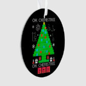 Oh Chemistree Chemist Tree Funny Science Weihnacht Ornament (Vorderseite)