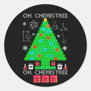 Oh Chemistree Chemist Tree Funny Science Weihnacht Runder Aufkleber
