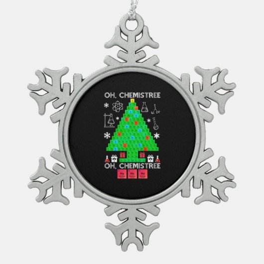 Oh Chemistree Chemist Tree Funny Science Weihnacht Schneeflocken Zinn-Ornament (Vorderseite)
