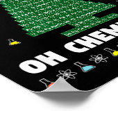 Oh Chemistree Periodic Table Chemistry Christmas T Poster (Ecke)