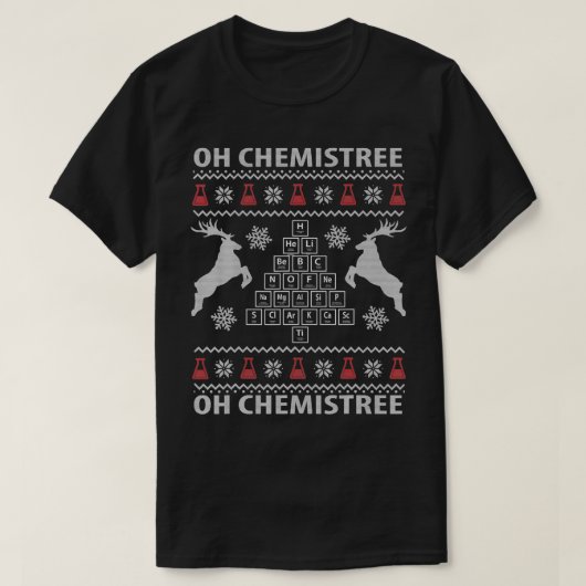 Oh Chemistree Ugly Christmas Sweater Science Stude T-Shirt (Design vorne)