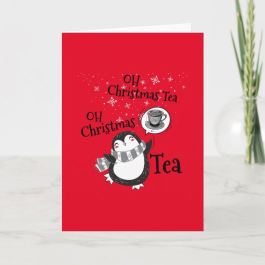 Oh Christmas Tea Penguin Lover - Tea Drinker Karte (Vorderseite)