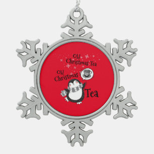 Oh Christmas Tea Penguin Lover - Tea Drinker Schneeflocken Zinn-Ornament