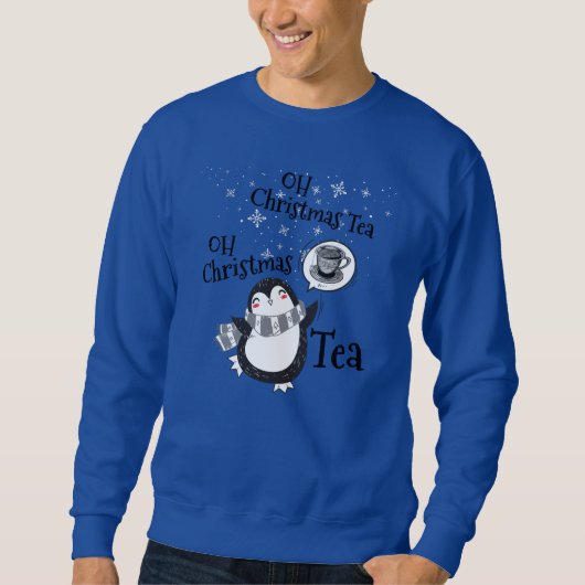 Oh Christmas Tea Penguin Lover - Tea Drinker Sweatshirt (Vorderseite)