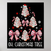 Oh Christmas Tree Cakes Debbie Becky Jen Cake Love Poster (Vorne)