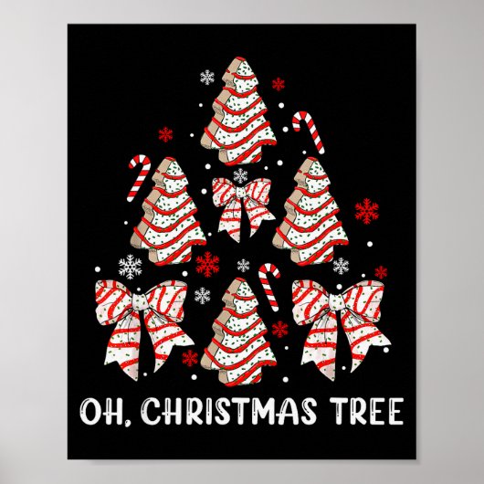 Oh Christmas Tree Cakes Debbie Becky Jen Cake Love Poster (Vorne)