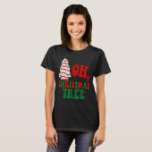 Oh Christmas Tree Cakes Debbie Becky Jen Groovy Re T-Shirt (Vorne ganz)