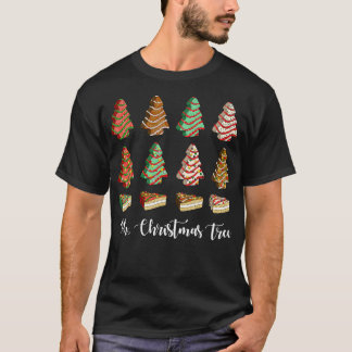 Oh Christmas Tree Cakes Debbie Funny Christmas Sna T-Shirt
