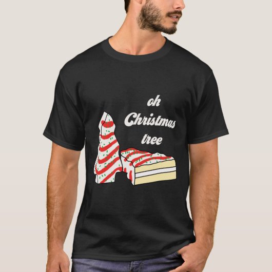 Oh Christmas Tree Cakes Debbie Funny Christmas Sna T-Shirt (Vorderseite)
