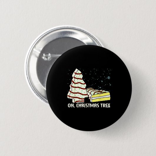 Oh, Christmas Tree Cakes Shirt Funny Cakes Debbie  Button (Vorne & Hinten)