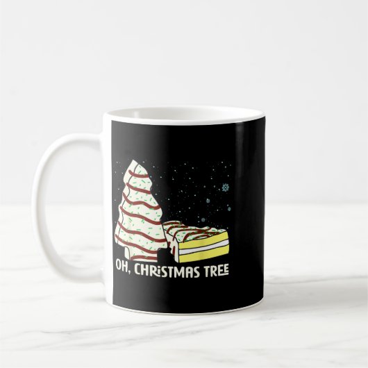 Oh, Christmas Tree Cakes Shirt Funny Cakes Debbie Kaffeetasse (Links)