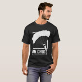 Oh Chute Skydiving T-Shirt (Vorne ganz)