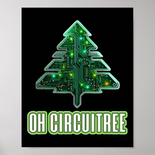 Oh Circuitree Christmas Electronics Circuit Board Poster (Vorne)