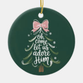 Oh Come Let Us Adore Him Christian Xmas Religious Keramik Ornament (Vorne)