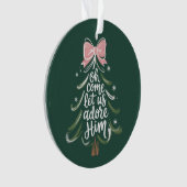 Oh Come Let Us Adore Him Christian Xmas Religious Ornament (Vorderseite)