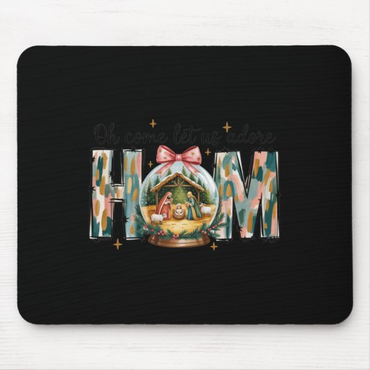 Oh Come Let Us Adore Him Christmas Nativity Scene Mousepad (Vorne)