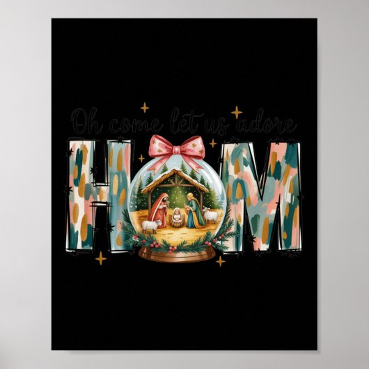 Oh Come Let Us Adore Him Christmas Nativity Scene  Poster (Vorne)