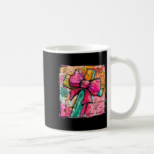 Oh Come Let Us Adore Him Faith Cross Christian Chr Kaffeetasse (Rechts)