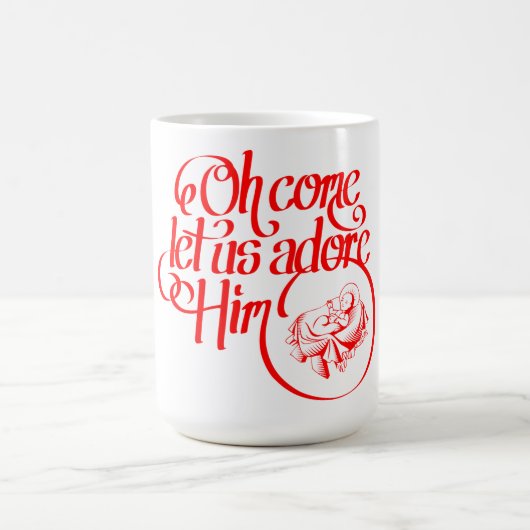 Oh come let us adore Him Kaffeetasse (Mittel)