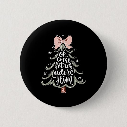 Oh Come Let Us Adore Him Nativity Christmas Tree C Button (Vorderseite)