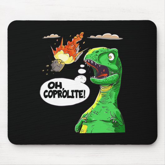 Oh Coprolite Paleontology's Spaß Funny Dinosaur C Mousepad (Vorne)