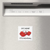 Oh Crab Es ist Montag Magnet (In Situ (Geschirrspüler))