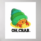 Oh Crab Funny Crab Pub Poster (Vorne)