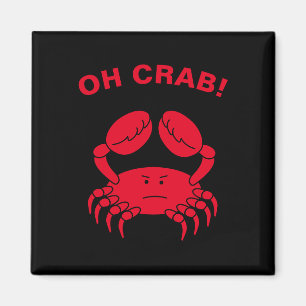 Oh Crab Funny Marine Life Sea Animal Crabby Pub Magnet