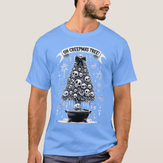 Oh Creepmasree Scary Festive Goth Emo Horror frien T-Shirt