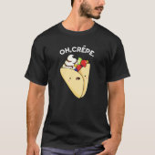 Oh Crepe Funny Food Puff Dark BG T-Shirt (Vorderseite)