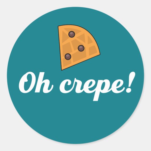 Oh Crepe Funny French Food Puns Runder Aufkleber (Vorderseite)