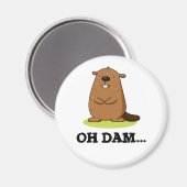 Oh Dam Funny Beaver Pub Magnet (Vorderseite/Rückseite)