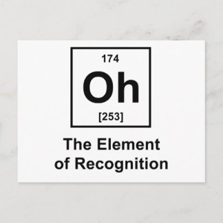 Oh! Das Element der Erkennung Postkarte