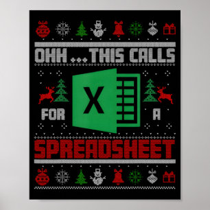 Oh, das ist ein Fall für einen Tabellenkalkulation Poster