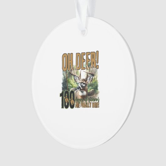 Oh Deer 100 Days Of School Deer HuAcrylic Ornament (Vorderseite)