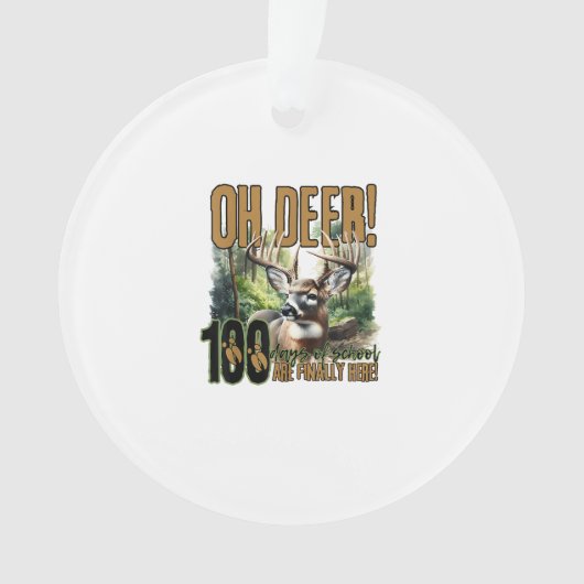 Oh Deer 100 Days Of School Deer HuAcrylic Ornament (Vorderseite)
