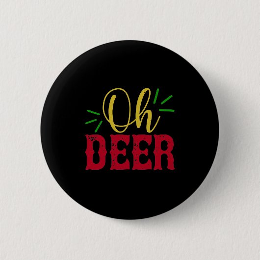 Oh Deer Button (Vorderseite)