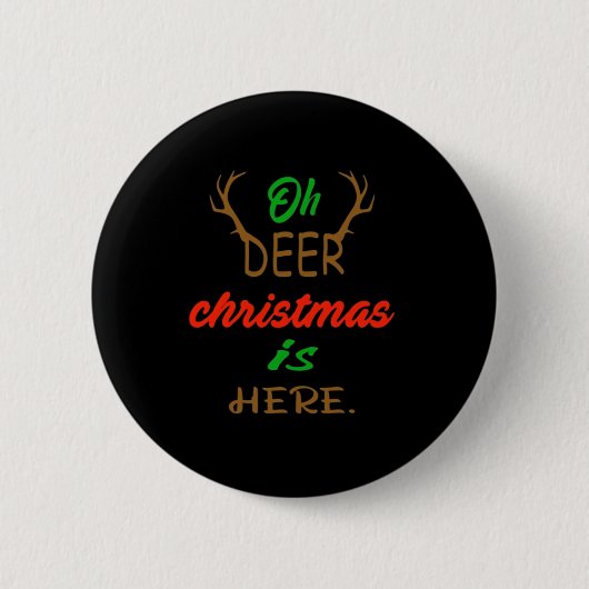 Oh Deer Christmas Celebration Holiday Design Button (Vorderseite)