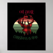 Oh Deer Christmas Is Here Joyful Aesthetic Poster (Vorne)