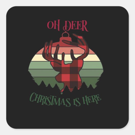 Oh Deer Christmas Is Here Joyful Aesthetic  Quadratischer Aufkleber (Vorderseite)