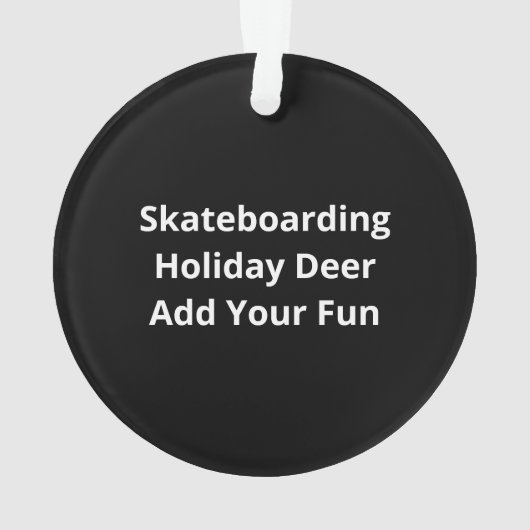 Oh Deer Christmas Is Here Skateboarding Deer Graph Ornament (Rückseite)
