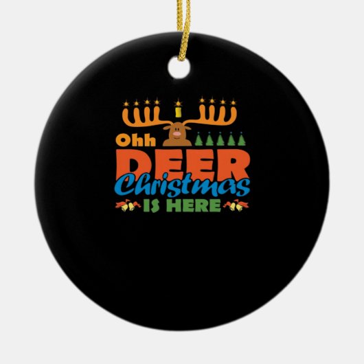 Oh Deer Christmas Too Classic Holiday StylOrnament Keramik Ornament (Vorne)