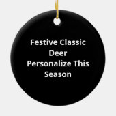 Oh Deer Christmas Too Classic Holiday StylOrnament Keramik Ornament (Hinten)