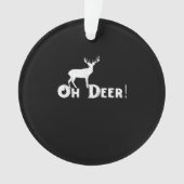 Oh Deer Clean Graphic Style Ornament (Vorderseite)